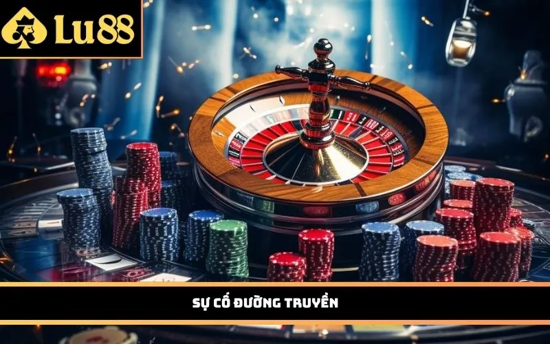 Sự cố đường truyền