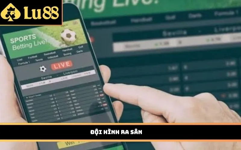 Đội hình ra sân