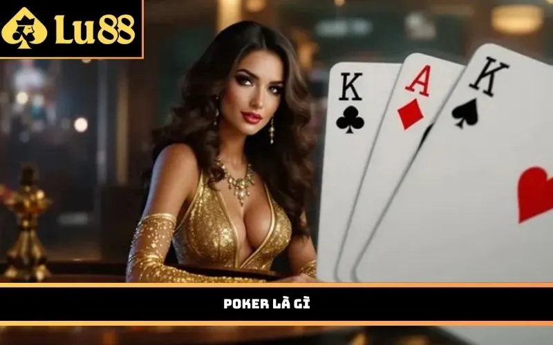 Poker